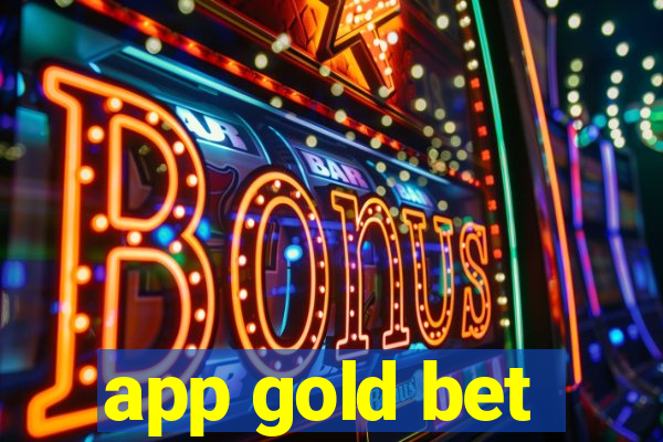 app gold bet